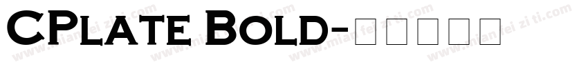CPlate Bold字体转换